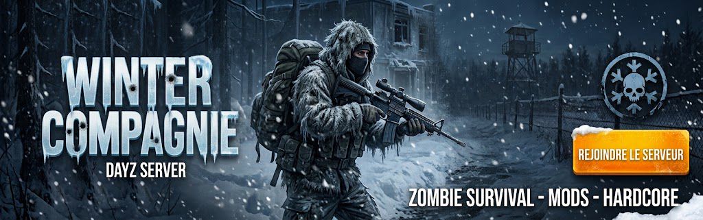 [FR]LaWinter Compagnie-Terje-PVAI-Hardcore - Serveur Dayz