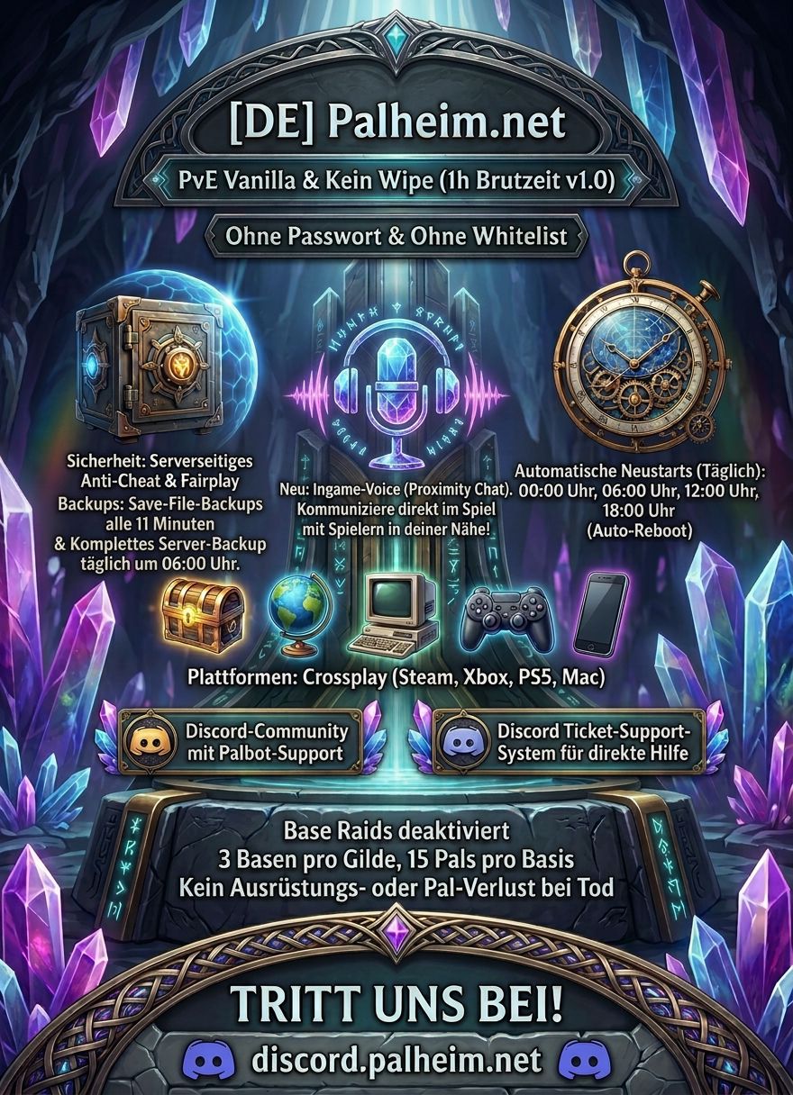 [DE] Palheim.net • Crossplay Vanilla PvE • Kein Wipe - Server Palworld