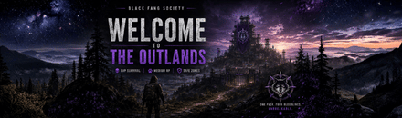 Black Fang Society - Outlands - PvP Survival RP - Scum Server