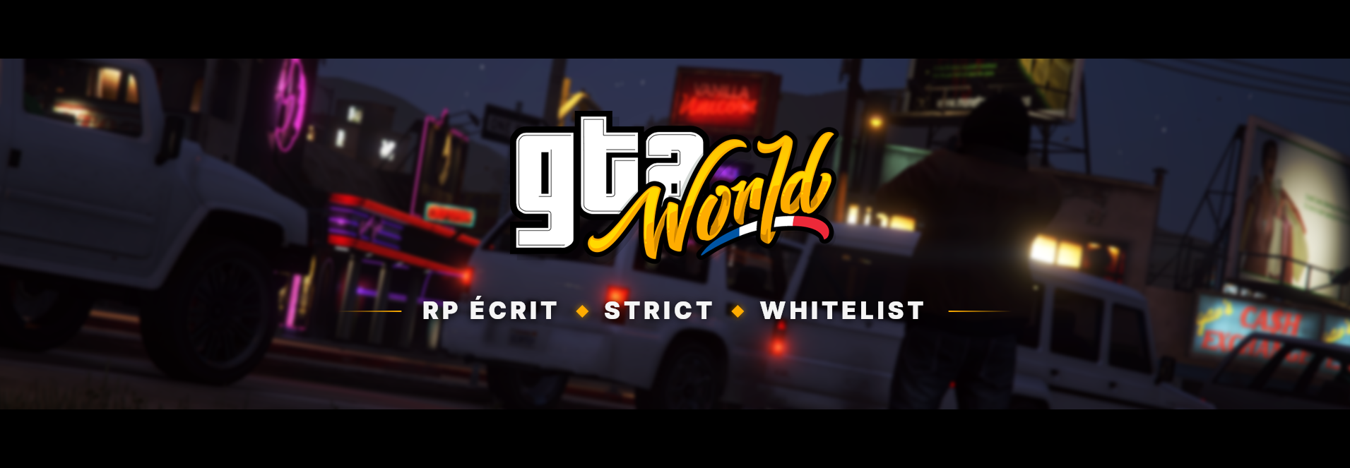 GTA World France - Roleplay | RP écrit | Strict - Serveur GTA
