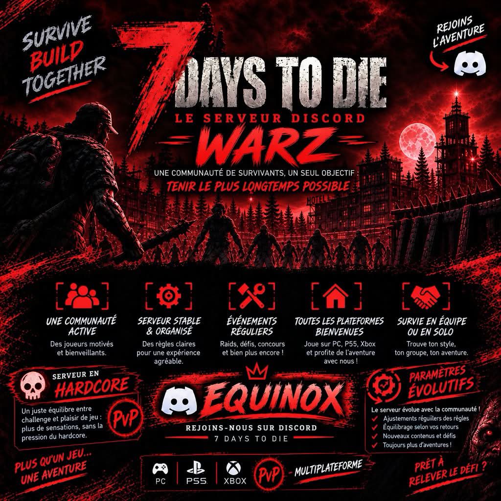 WarZ - Serveur 7 Days To Die