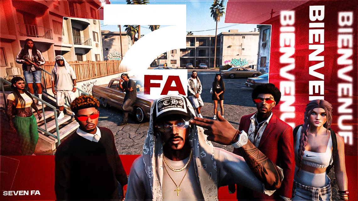 Seven RôlePlay - FA FiveM - Serveur GTA
