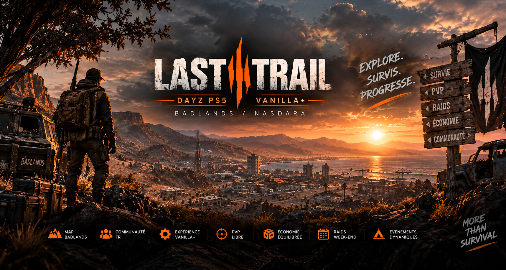 LAST TRAIL | BADLANDS | PS4/PS5 | VANILLA+ PVP - Serveur Dayz