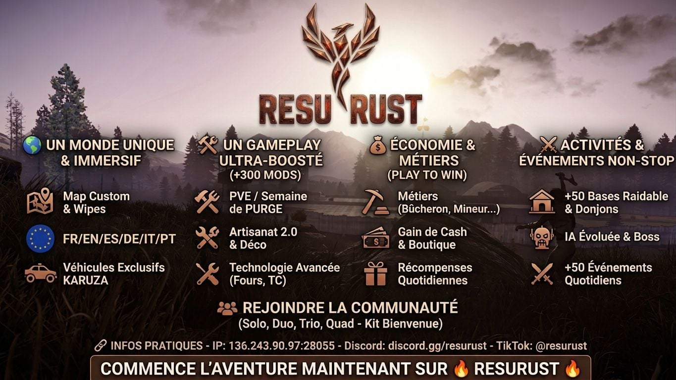 Resu Rust | EU X3 PVE/EVENTS/ARENA/MODS/KARUZA - Serveur Rust