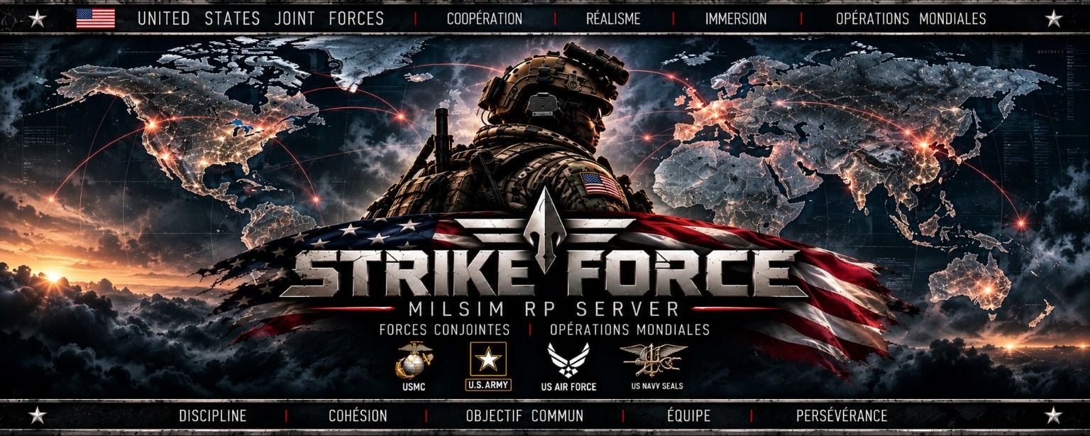 US STRIKE FORCE - Milsim RP - Serveur Arma Reforger
