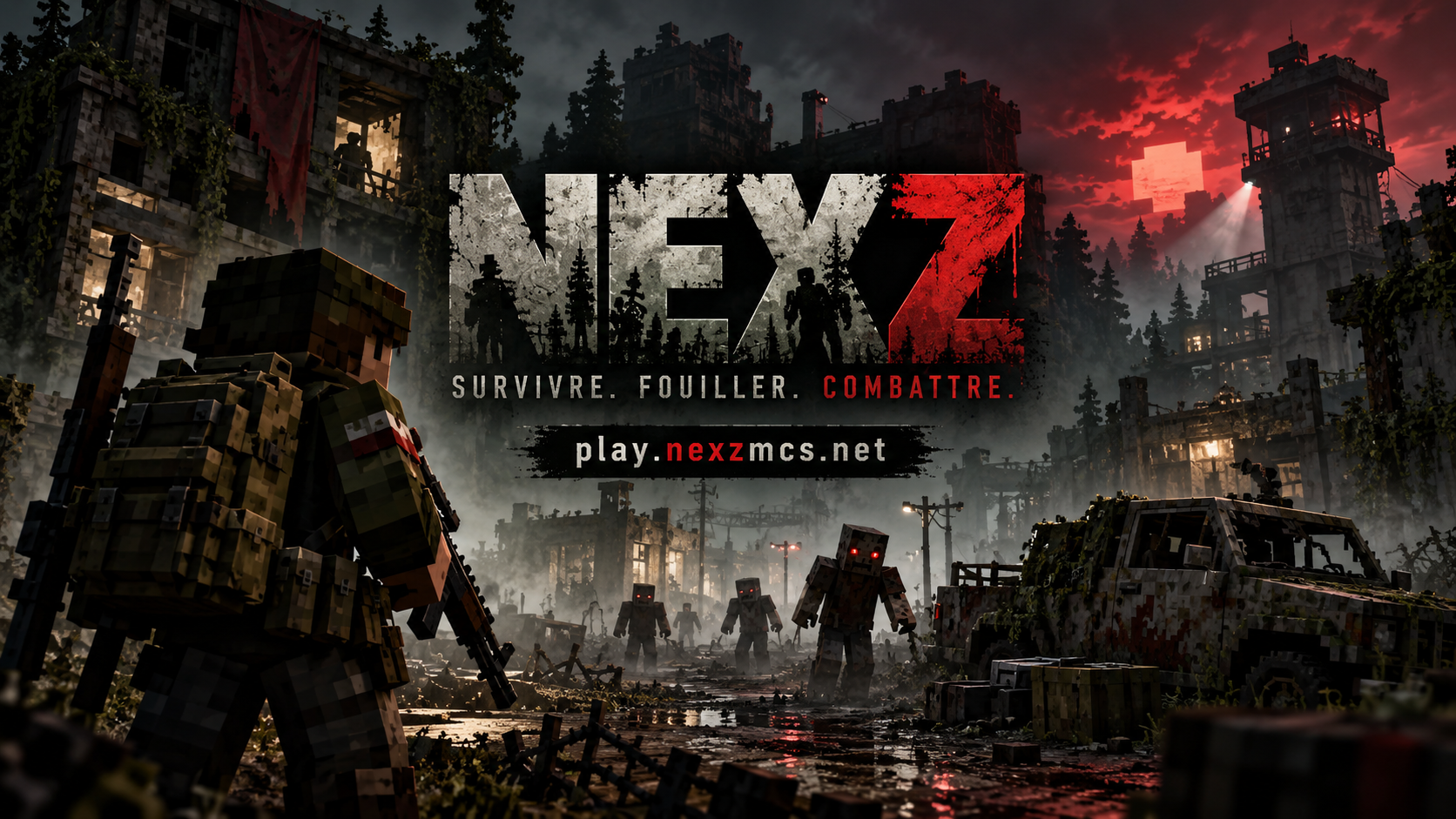 NexZ | DayZ Survival [EN DEVELOPPEMENT] - Serveur Minecraft