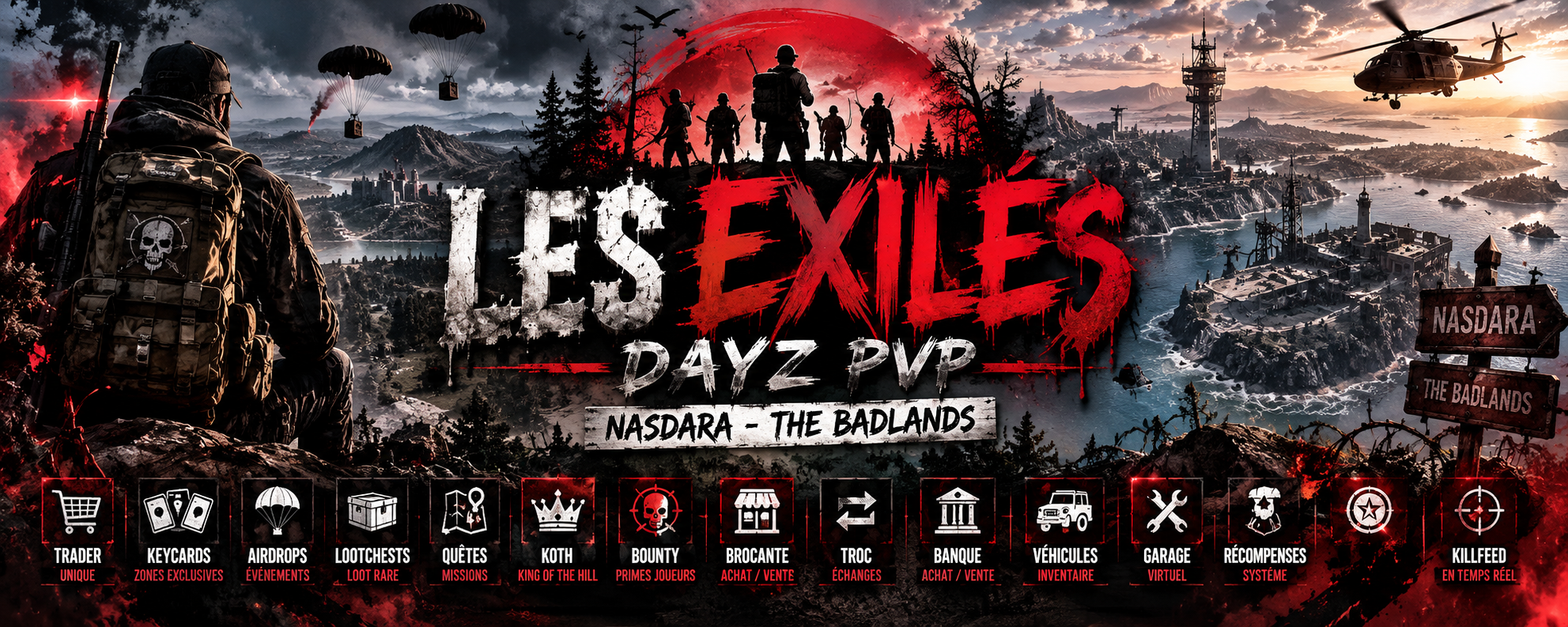 Les Exilés/PvP/Traders/Keycards/Player Bounties/Regular Events - Serveur Dayz