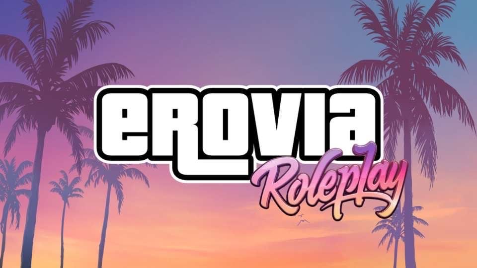 Erovia RP +15 ~ PS5 ~ DEV CONSTANT - Serveur GTA