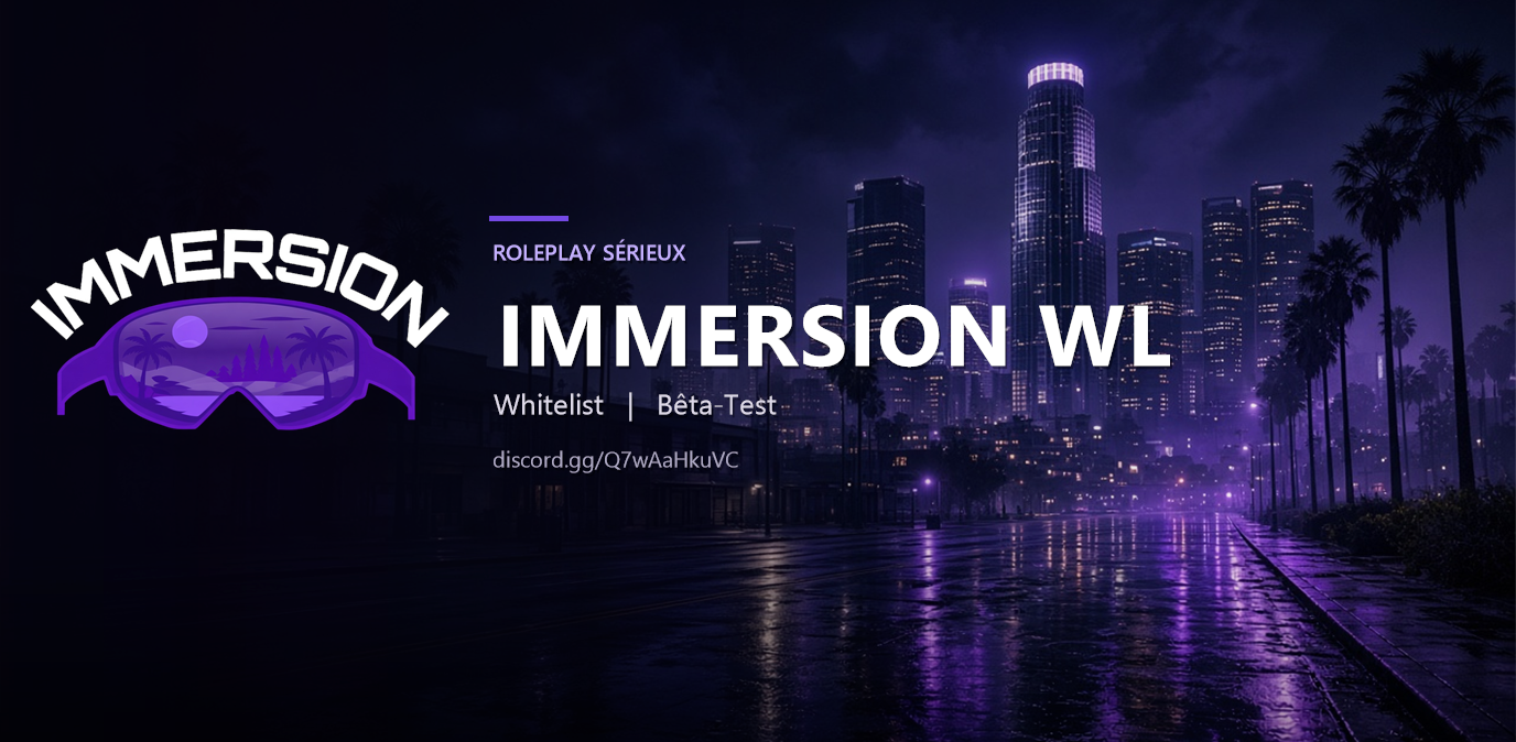 IMMERSION WL - Serveur GTA