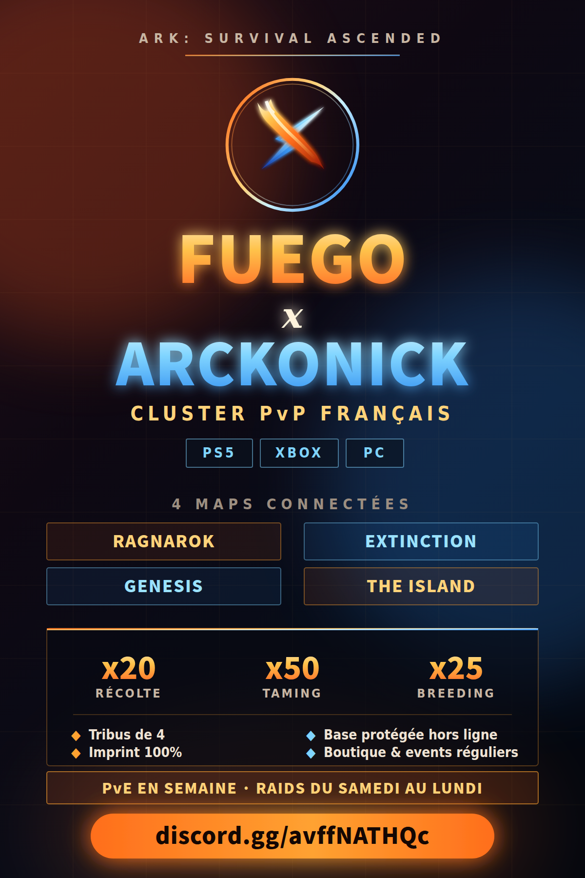 FUEGO x ARCKONICK — Cluster FR 4 Maps PvP Crossplay - Serveur ARK Survival Ascended