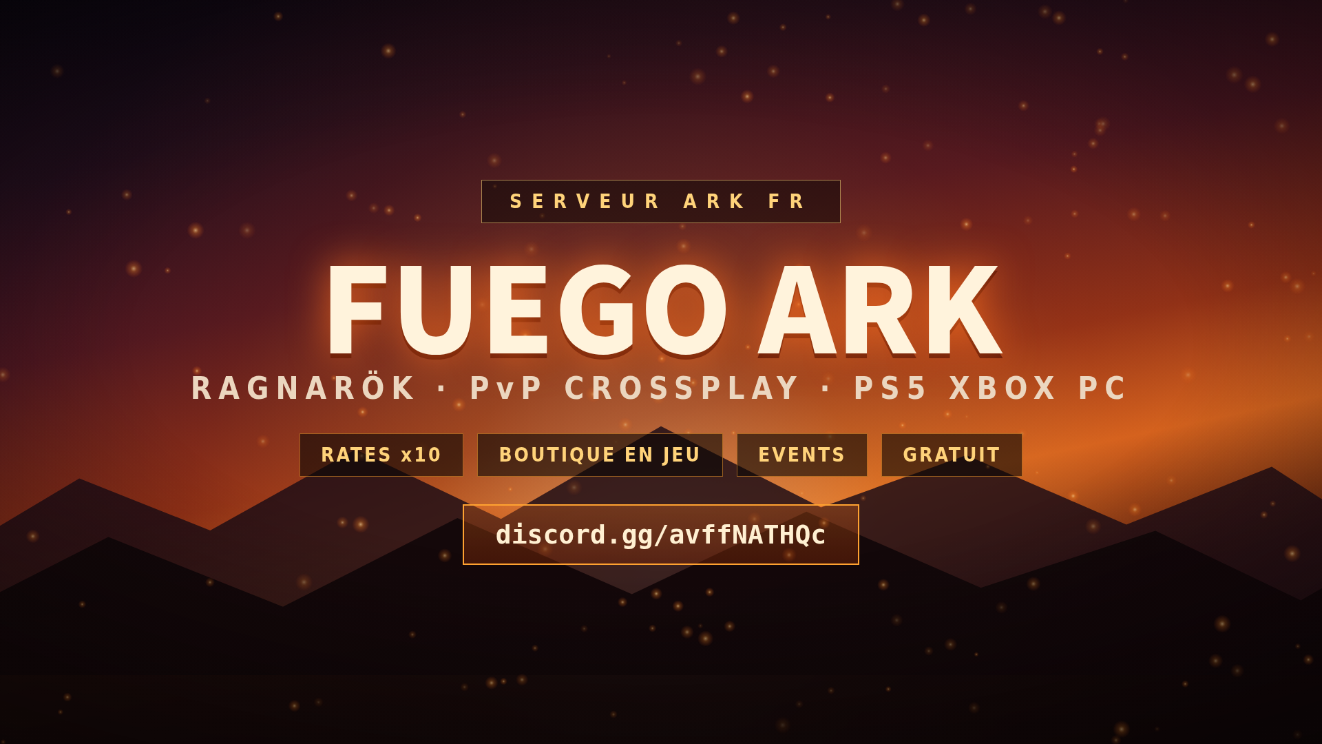 FUEGO ARK — Serveur FR x10 PvP Crossplay - Serveur ARK Survival Ascended