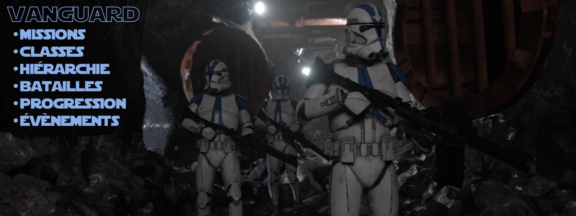 VANGUARD | Clone Wars RP • 501st Legion - Serveur Garry's mod