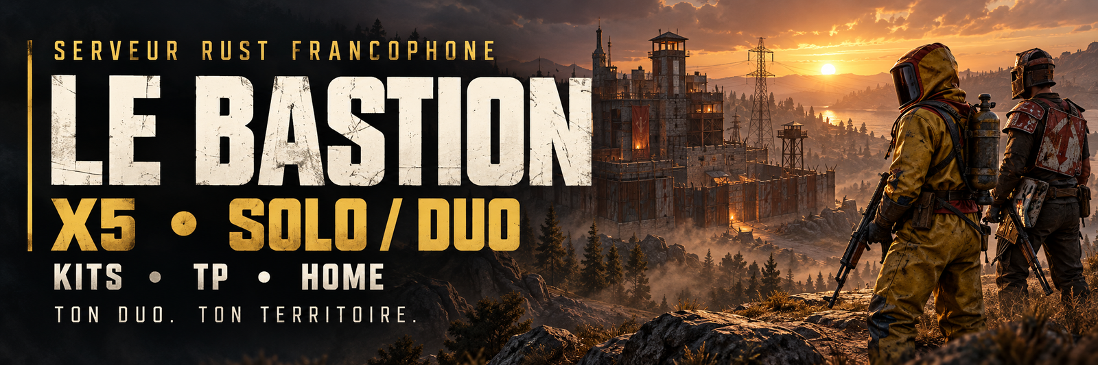 [FR] LE BASTION | X5 SOLO/DUO | KIT DÉBUTANT • TP • HOME - Serveur Rust