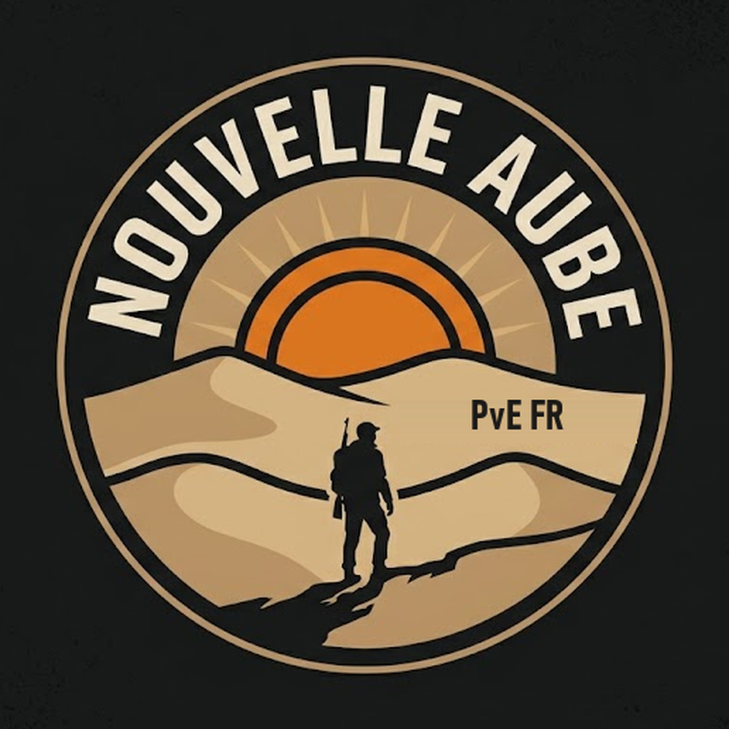 Nouvelle Aube | PvE FR | Nasdara (Badlands) | IA Hostiles - Serveur Dayz