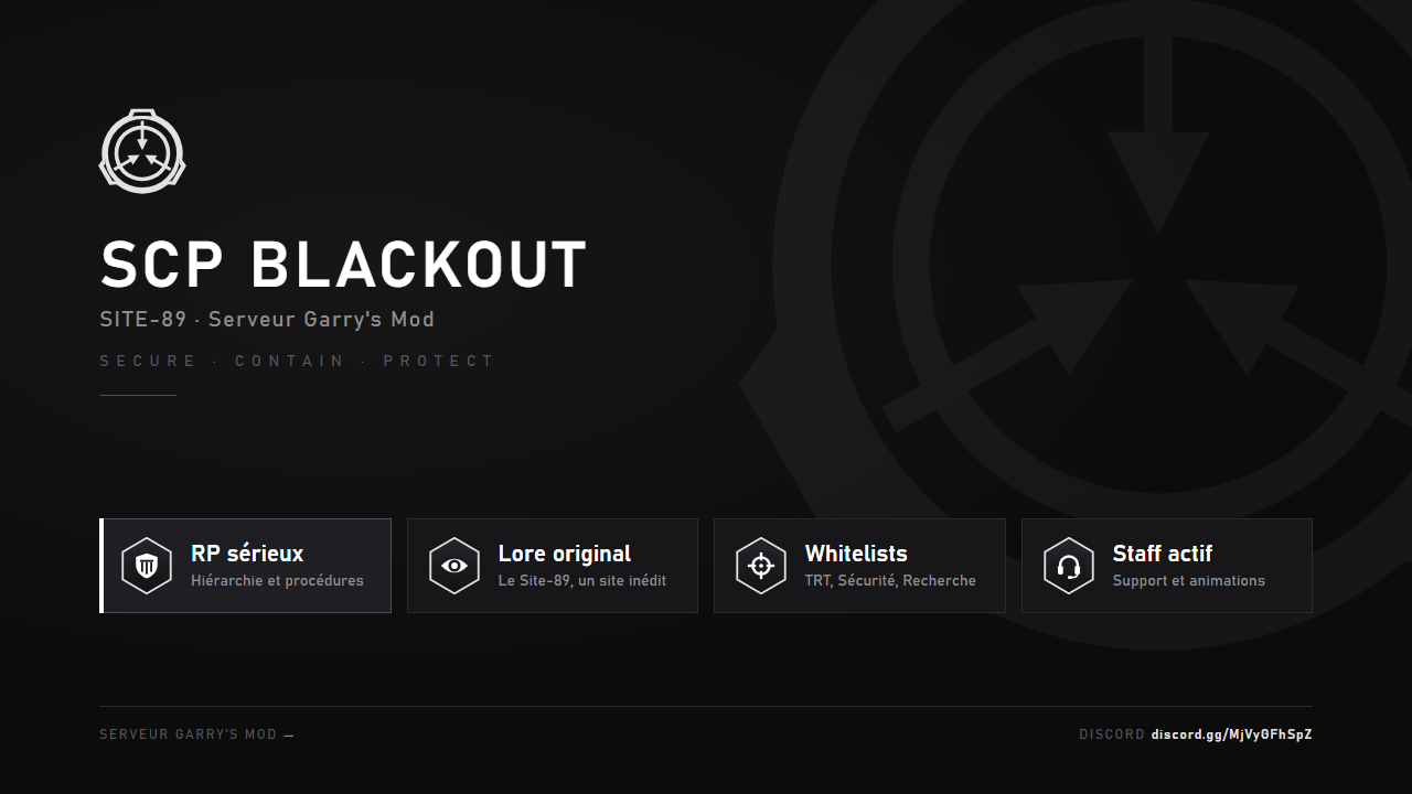 FR | SCP Blackout | Site-89 | Super Serious RP +18 | Lore US | Exclusiv - Serveur Garry's mod