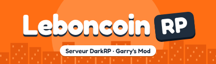 Leboncoin DarkRP - 250K  - Serveur Garry's mod