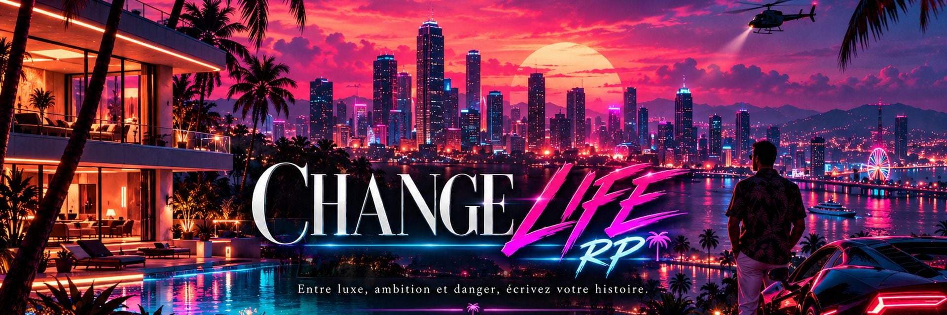 Change Life RP - Serveur GTA