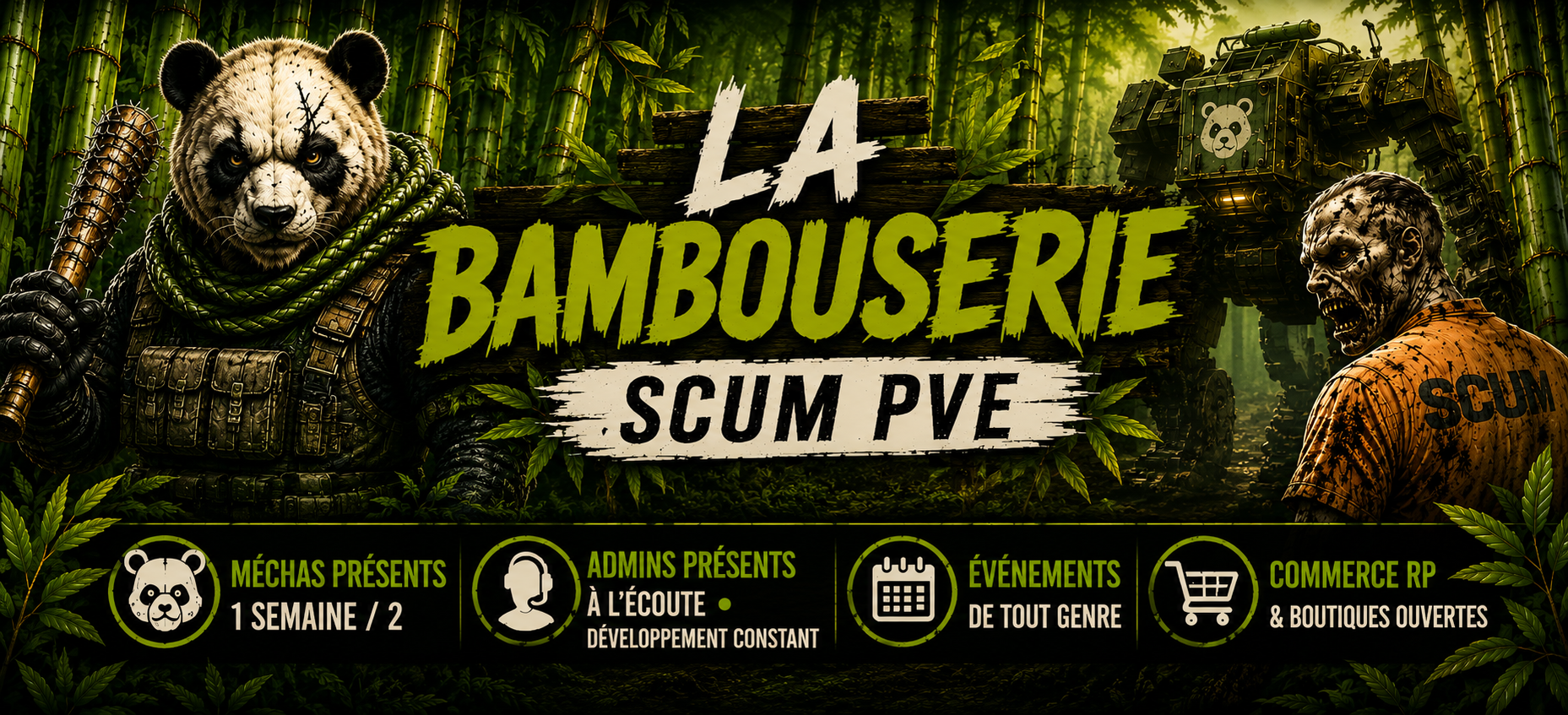 La Bambouserie | PVE | No Wipe | Good Vibes - Serveur Scum