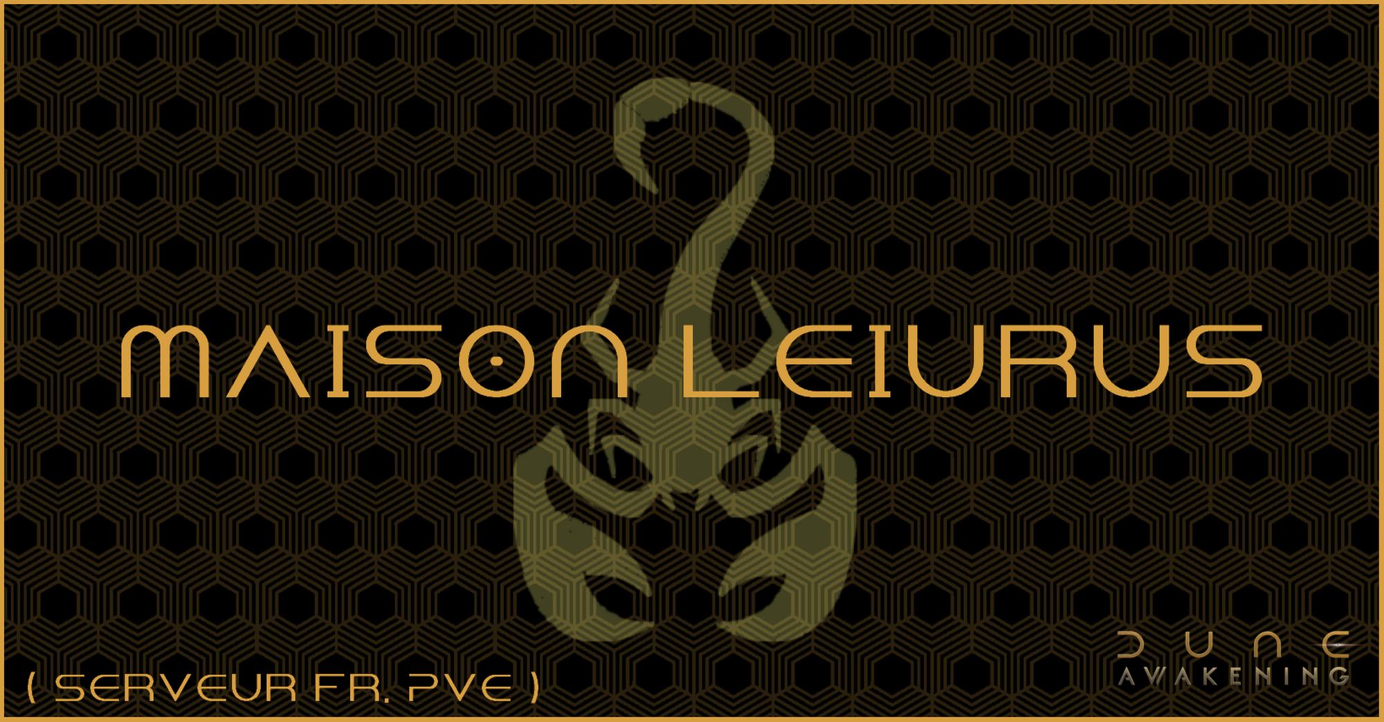 Maison Leiurus (Fr) - Serveur Dune Awakening